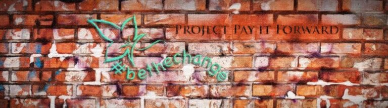 Project Pay it Forward: The Next Level