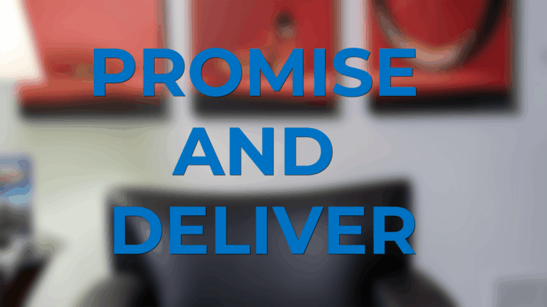 Promise and Deliver