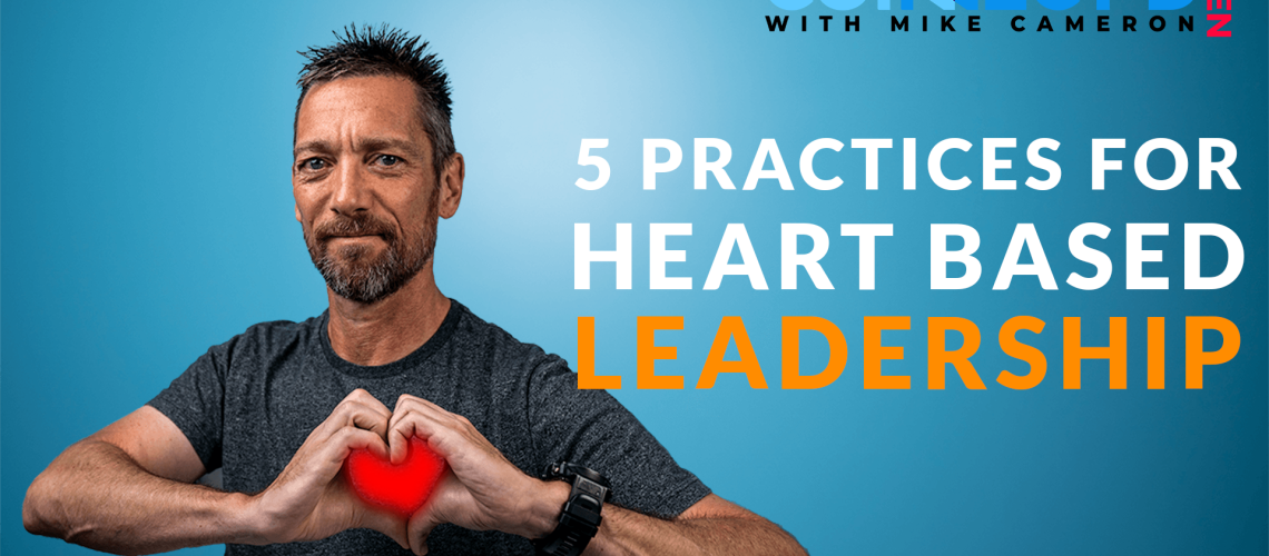heart based leadership
